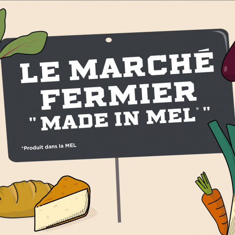 3è édition du Marché Fermier « Made in MEL » : Dimanche 6 septembre, la Métropole Européenne de Lille met à l’honneur les producteurs et artisans locaux