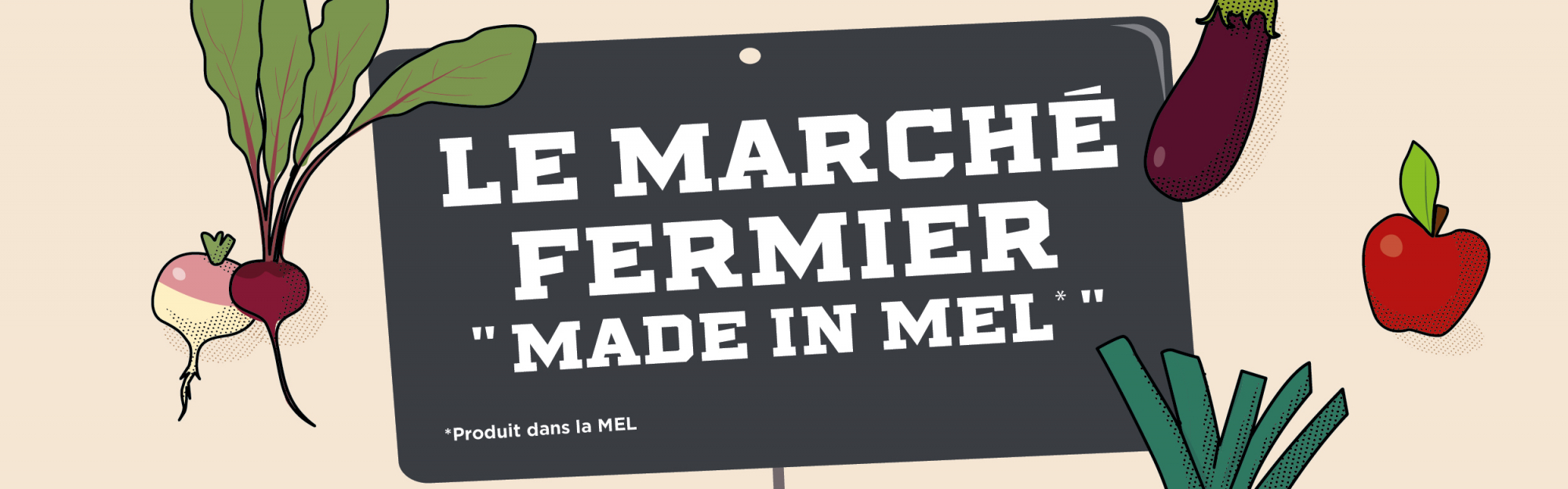 Marché fermier Made in MEL : 3ème édition