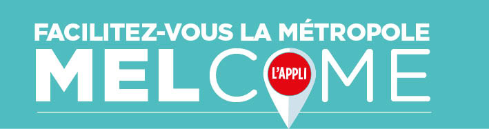 L'appli Melcome : facilitez-vous la métropole