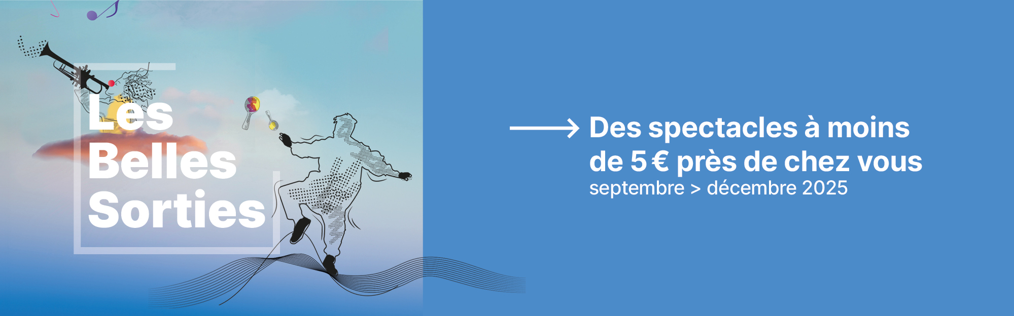 Les Belles Sorties sont de retour !