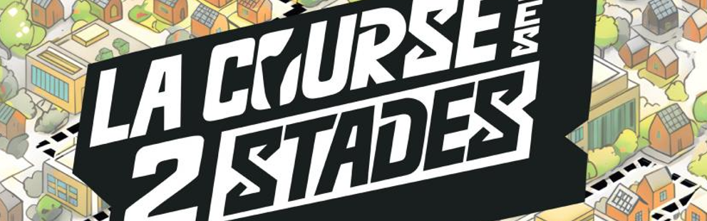 Course des 2 Stades : inscrivez-vous dès le 12 janvier !