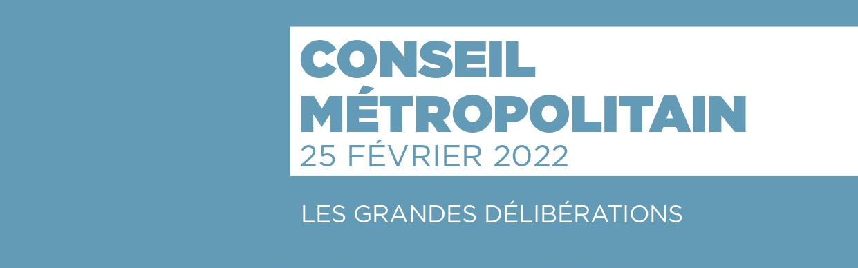 Dossier de presse du Conseil métropolitain du 25 février 2022