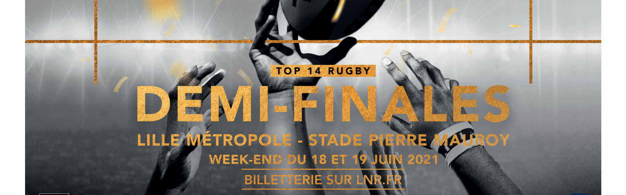 La MEL, hôte pour les demi-finales du TOP 14