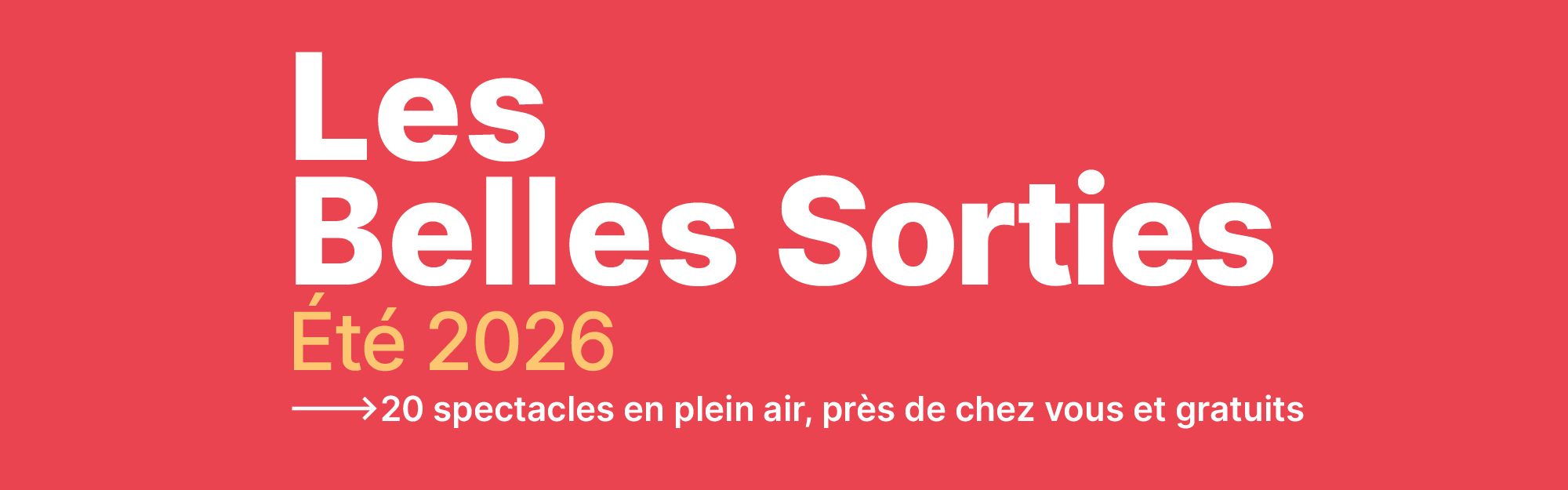 Un été de spectacles gratuits avec les Belles Sorties !